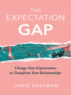 cover image of The Expectation Gap